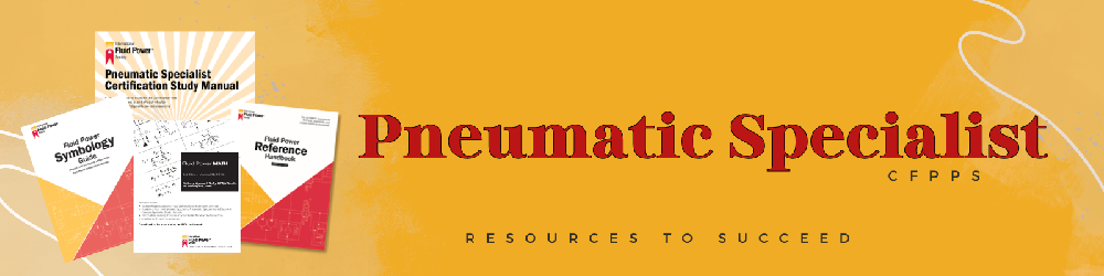 Pneumatic Specialist Certification Prep